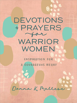 cover image of Devotions and Prayers for Warrior Women